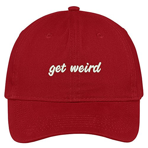 Trendy Apparel Shop Get Weird Embroidered Brushed Cotton Adjustable Cap Dad Hat