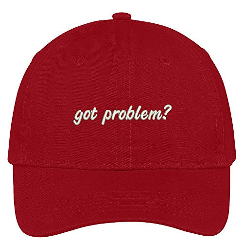 Trendy Apparel Shop Got Problem? Embroidered Adjustable Cotton Cap