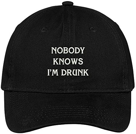 Trendy Apparel Shop Nobody Knows I'm Drunk Embroidered Cap Premium Cotton Dad Hat