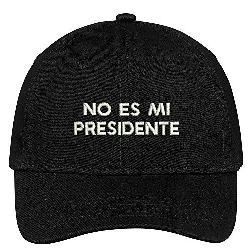 Trendy Apparel Shop No ES MI Presidente Embroidered Cap Premium Cotton Dad Hat