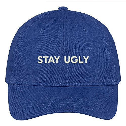 Trendy Apparel Shop Stay Ugly Embroidered Soft Low Profile Adjustable Cotton Cap