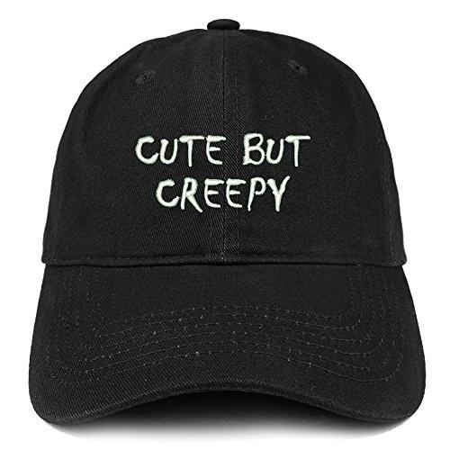 Trendy Apparel Shop Cute But Creepy Embroidered Soft Cotton Dad Hat