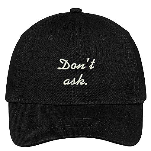 Trendy Apparel Shop Don't Ask Embroidered Brushed Cotton Dad Hat Cap