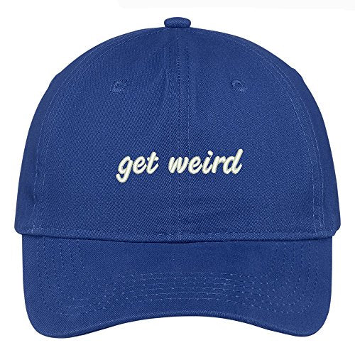 Trendy Apparel Shop Get Weird Embroidered Brushed Cotton Adjustable Cap Dad Hat