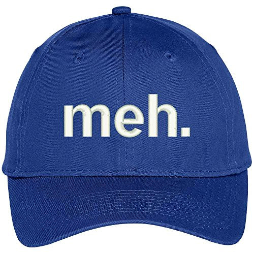 Trendy Apparel Shop Meh Funny Expression Embroidered Baseball Cap